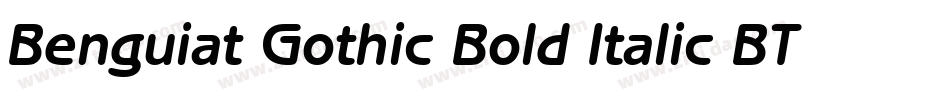 Benguiat Gothic Bold Italic BT字体转换